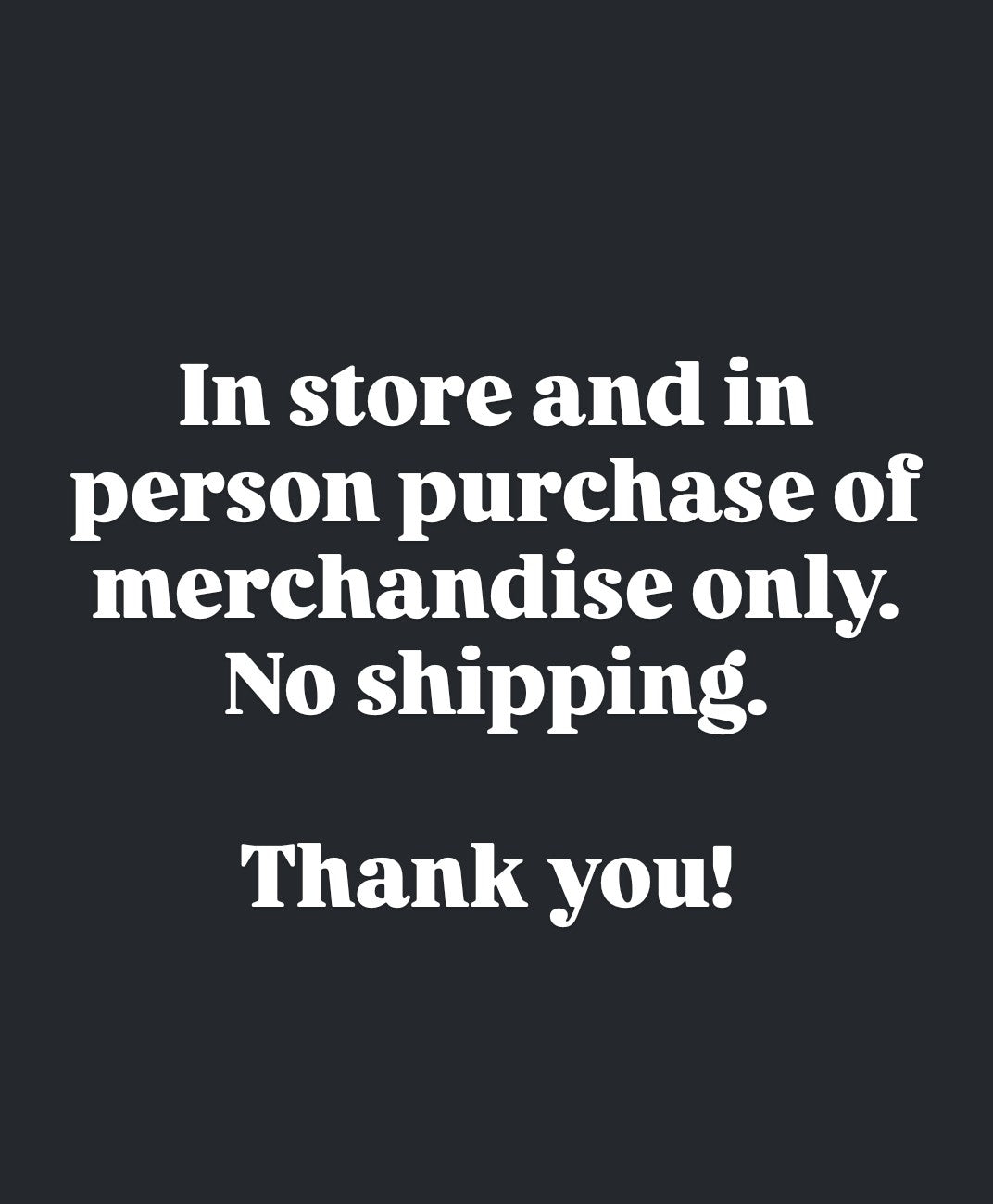 IN PERSON- SHIRT PURCHASE